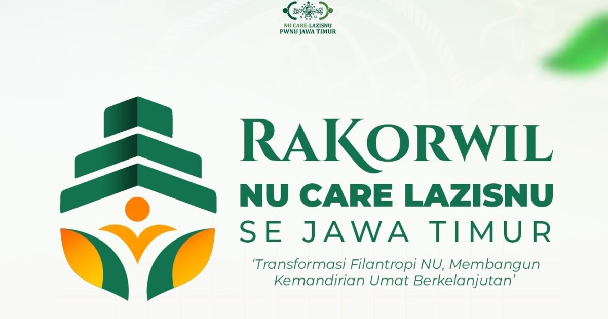 NU Care-LAZISNU se Jatim Bakal Rakorwil di Graha NU Blitar Besok