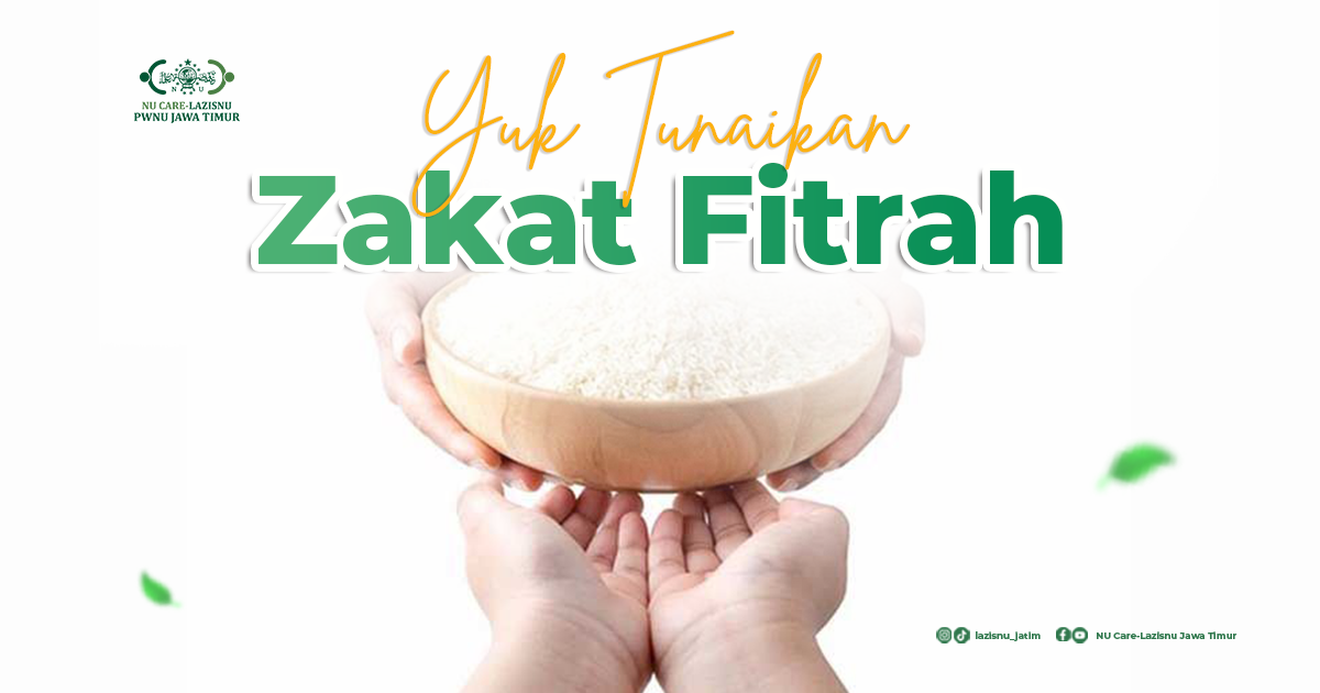 Yuk Tunaikan Zakat Fitrah